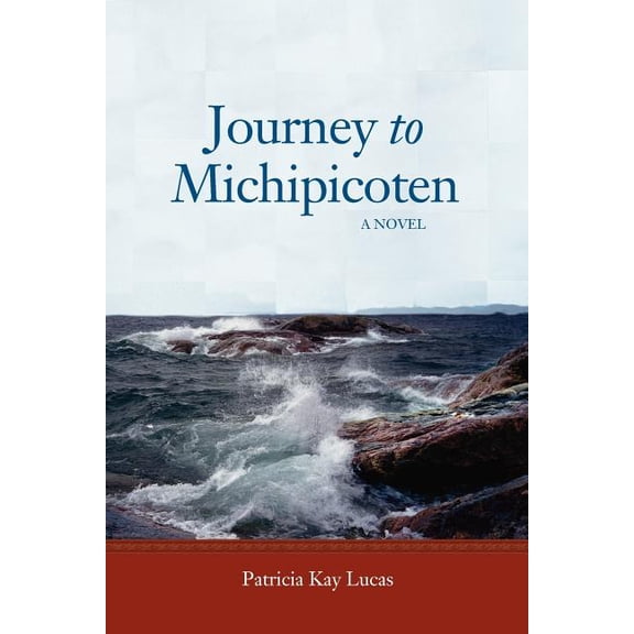 Journey to Michipicoten (Paperback)