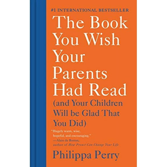 Pre-Owned The Book You Wish Your Parents Had Read: (And Your Children Will Be Glad That You Did) Hardcover