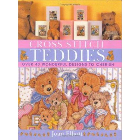 Pre-Owned Cross Stitch Teddies: Over 40 Wonderful Designs to Cherish (Hardcover) 0715311964 9780715311967