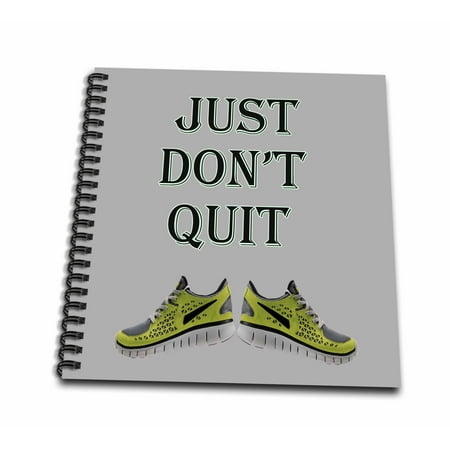 3dRose Just dont quit. Sport gym diet Popular saying - Mini Notepad, 4 by 4-inch