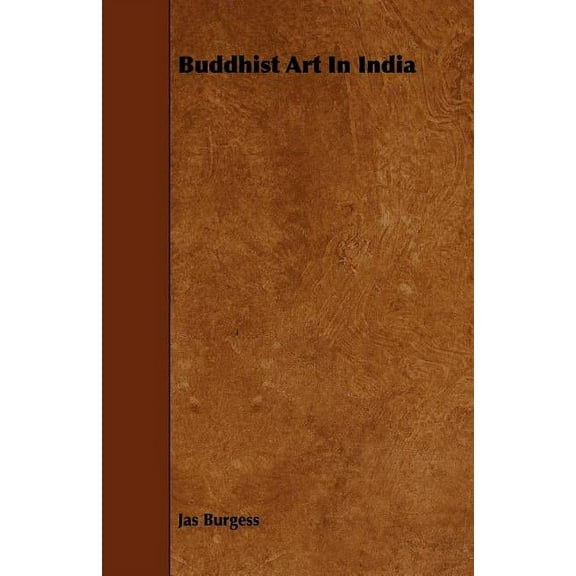 Buddhist Art in India, (Paperback)