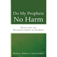 thumbnail image 2 of Do My Prophets No Harm (Hardcover), 2 of 2
