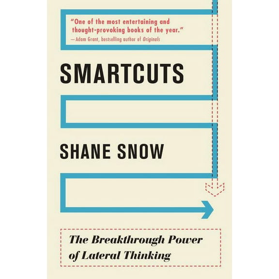 Smartcuts: The Breakthrough Power of Lateral Thinking, (Paperback)