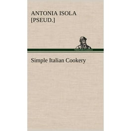 La Cucina　The Regional Cooking of Italy La Cucina: The Regional Cooking of Italy: The Italian