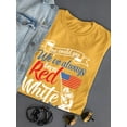 thumbnail image 3 of Always Red White Blue T-Shirt Women -Image by Shutterstock, Female Large, 3 of 4