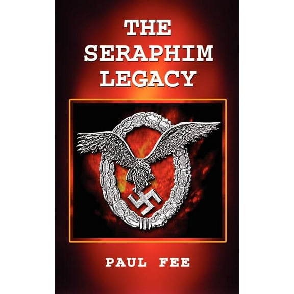 The Seraphim Legacy, (Paperback)