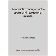 Angle View: Chiropractic management of sports and recreational injuries, Used [Hardcover]