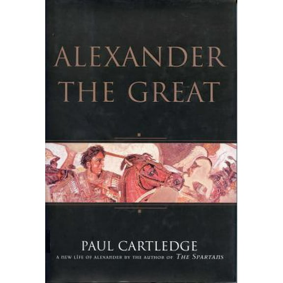 Pre-Owned Alexander the Great: The Hunt for a New Past (Hardcover) 1585675652 9781585675654