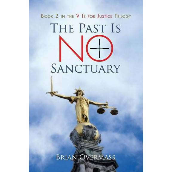 Past Is No Sanctuary