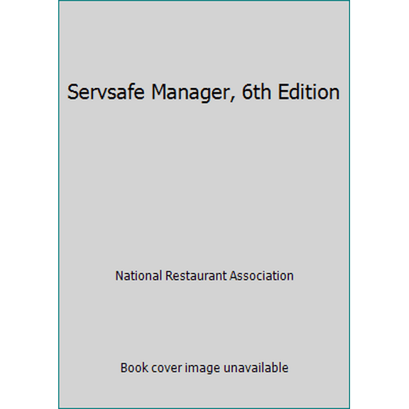 Pre-Owned Servsafe Manager, 6th Edition (Paperback) 1582802998 9781582802992