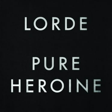 Lorde - Pure Heroine - Music & Performance - CD
