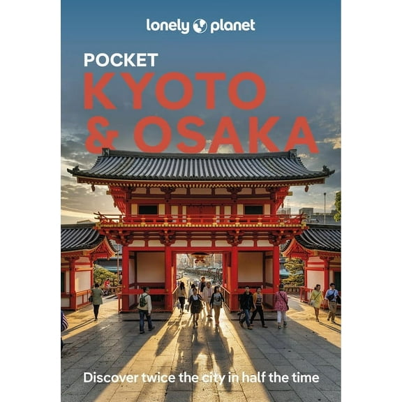 Pocket Guide Lonely Planet Pocket Kyoto & Osaka, (Paperback)