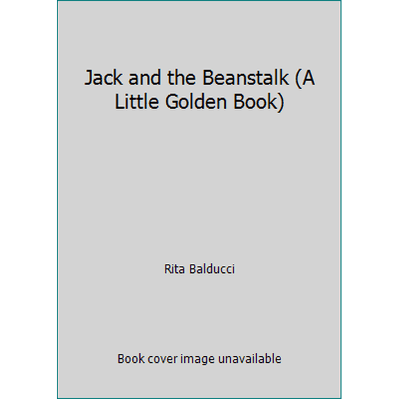 Pre-Owned Jack and the Beanstalk (A Little Golden Book) (Hardcover) 030730194X 9780307301949