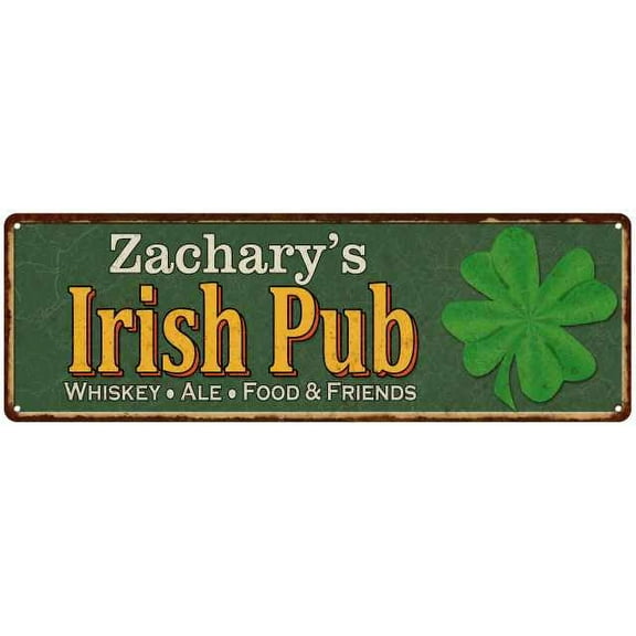 Zachary's Irish Pub Metal Sign Bar Man Cave 6x18 106180010458