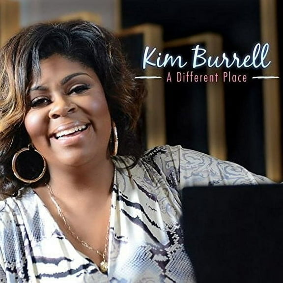 Kim Burrell - A Different Place - Music & Performance - CD