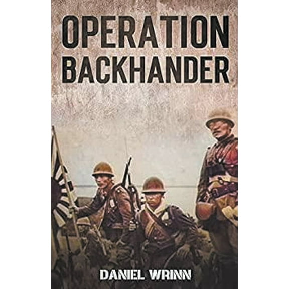 Serie de Historia Militar del PacÃ­fico d Operation Backhander, (Paperback)