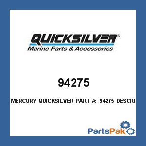 New Mercury Mercruiser Quicksilver OEM Part # 94275 LINK