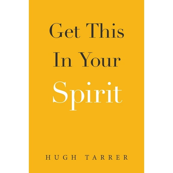 Get This in Your Spirit