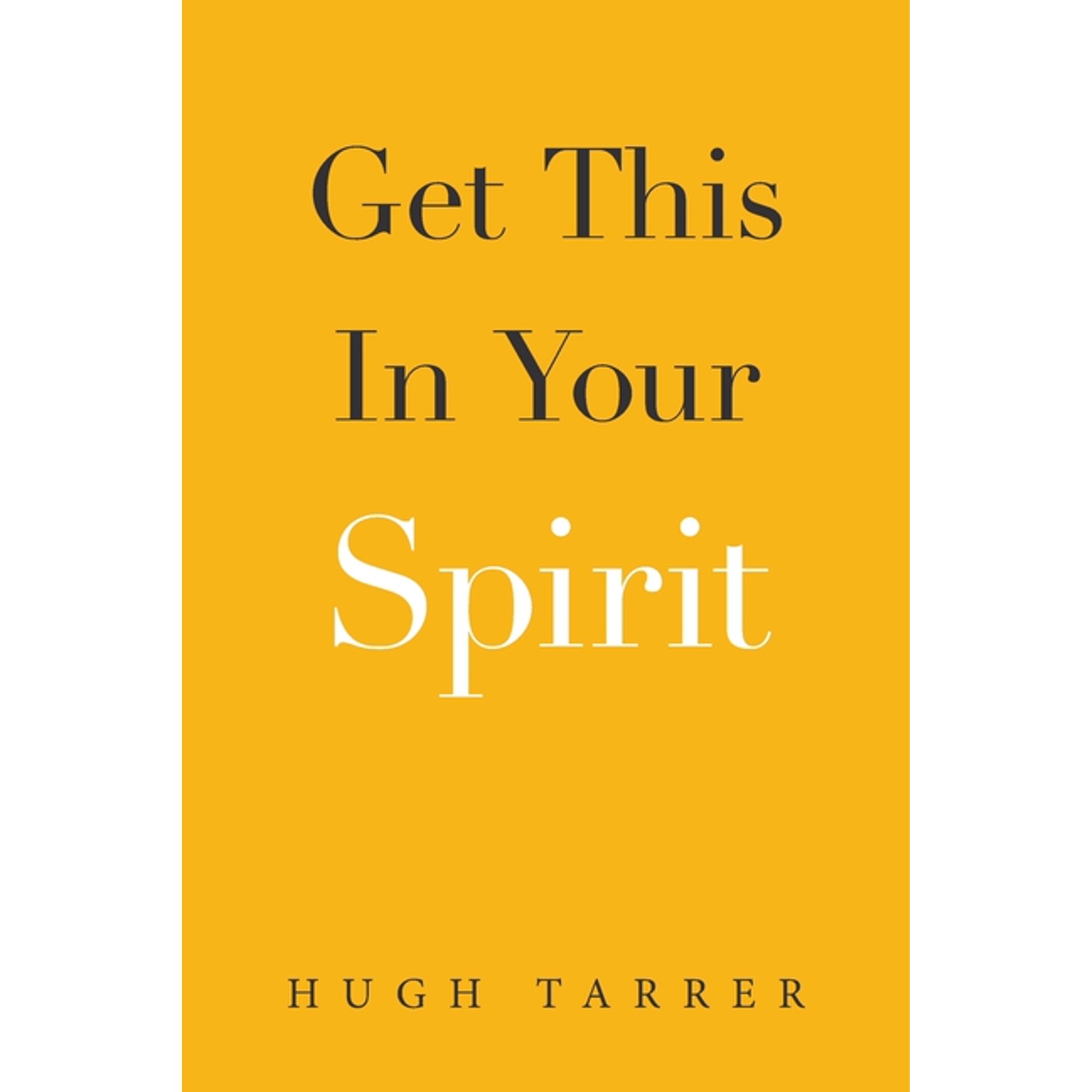 Get This in Your Spirit (Paperback)