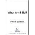 thumbnail image 2 of What Am I Bid?: My Life Under the Hammer, 2 of 2