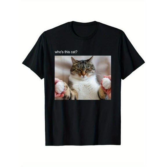 Men's Funny Cat Meme T-Shirt - "Who's This Cat?" Black  S-5XL Whos This Cat T-Shirt 100 Percent Cotton Round Neck Top Playful Graphic Print Casual Short Sleeve Shirt Comfortable Weekend Wear Breathab