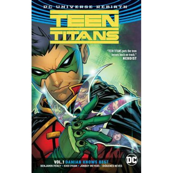 Pre-Owned Teen Titans Vol. 1: Damian Knows Best (Rebirth) (Paperback) 1401270778 9781401270773