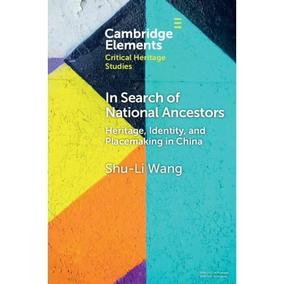 Elements in Critical Heritage Studies In Search of National Ancestors, (Paperback)