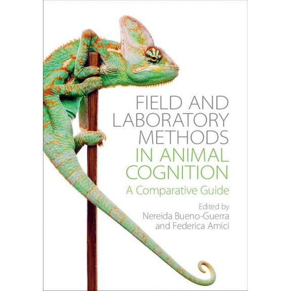 Field and Laboratory Methods in Animal Cognition, (Paperback)