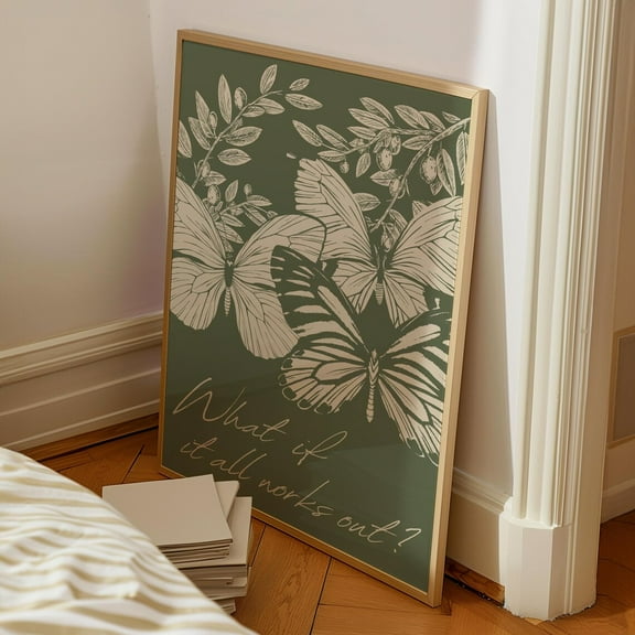 What If It All Works Out Poster, Sage Green Wall Art, Butterfly Wall Art, Retro Apartment Aesthetic, Trendy Home Decor, Wall Art Wall Art, Modern Wall Decor, 8x12 UNFRAMED