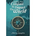 thumbnail image 2 of Setting Your Compass to Impact the World, 2 of 2