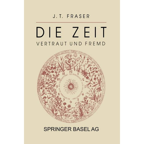Die Zeit: Vertraut Und Fremd, (Paperback)