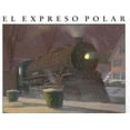 thumbnail image 1 of Pre-Owned El Expreso Polar (Hardcover), 1 of 1