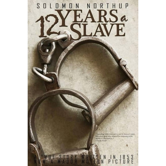 Twelve Years a Slave