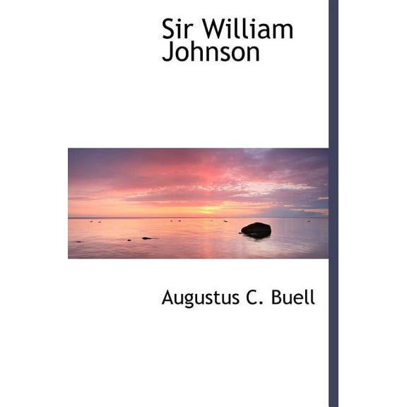 Sir William Johnson (Hardcover)