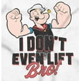 thumbnail image 2 of Popeye I Don't Even Lift Bro Funny Zip Up Hoodie Men's Women's Brisco Brands M, 2 of 6