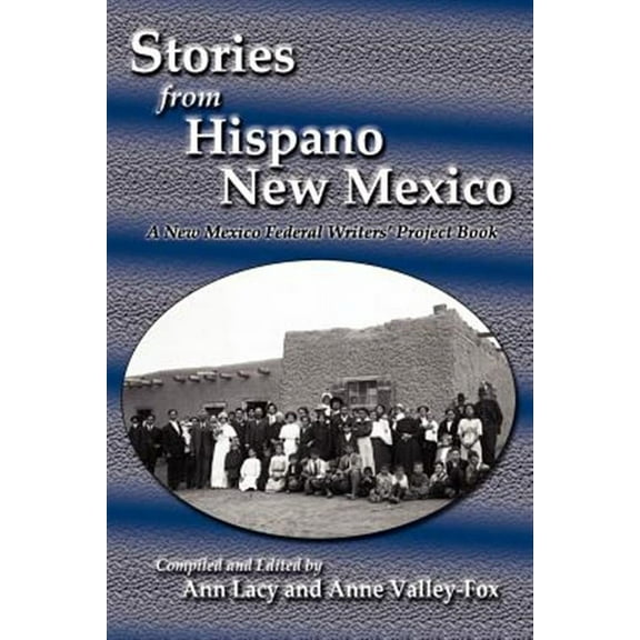 Stories from Hispano New Mexico