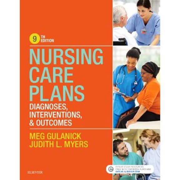 Pre-Owned Nursing Care Plans: Diagnoses, Interventions, and Outcomes (Paperback) by Meg Gulanick, Judith L. Myers