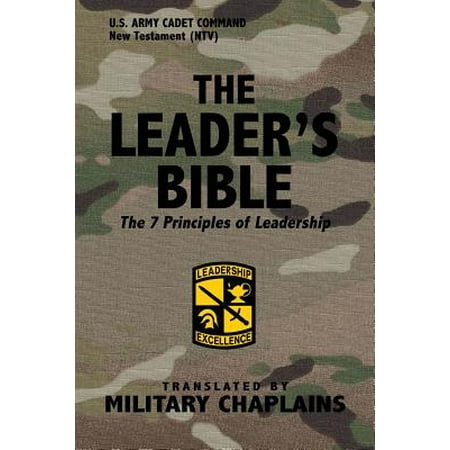 The Leader's Bible (US Army Cadet Command) by Military (Best Us Military Leaders)
