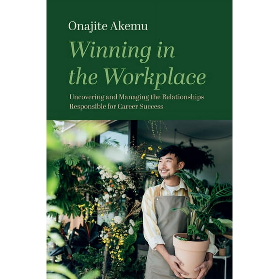Winning in the Workplace (Paperback)