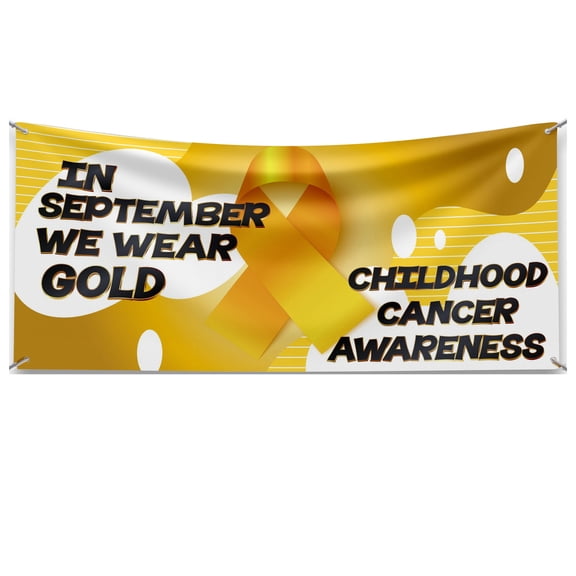 VictoryStore In September We Wear Gold Childhood Cancer 2x4 Foot Banner, Childhood Cancer Awareness Banner, Waterproof Vinyl with Grommets, 19573