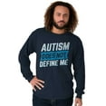 thumbnail image 5 of Autism Does Not Define Me Autistic Long Sleeve TShirt Men Women Brisco Brands S, 5 of 6