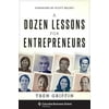 A Dozen Lessons for Entrepreneurs, Used [Hardcover]