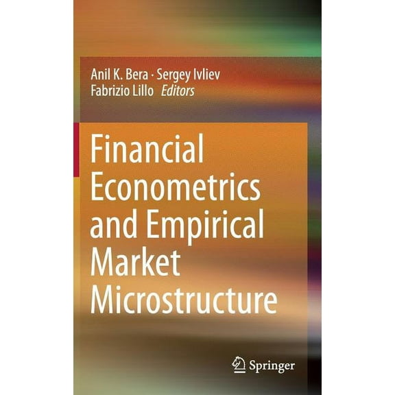 Financial Econometrics and Empirical Market Microstructure, (Hardcover)