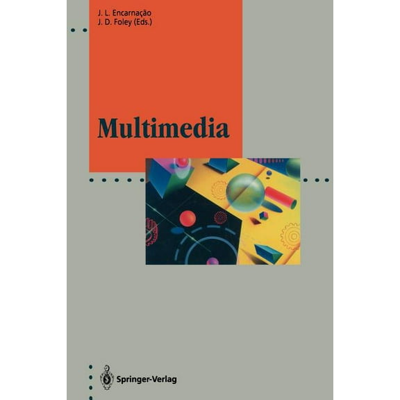 Computer Graphics: Systems and Applicati Multimedia: System Architectures and Applications, (Paperback)