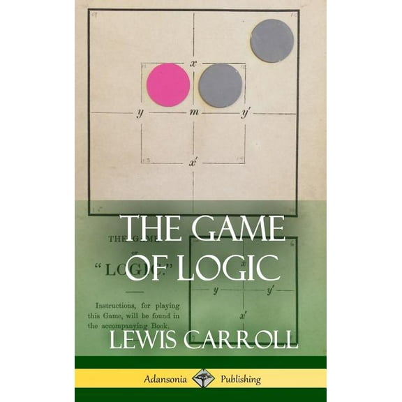 The Game of Logic (Hardcover), (Hardcover)
