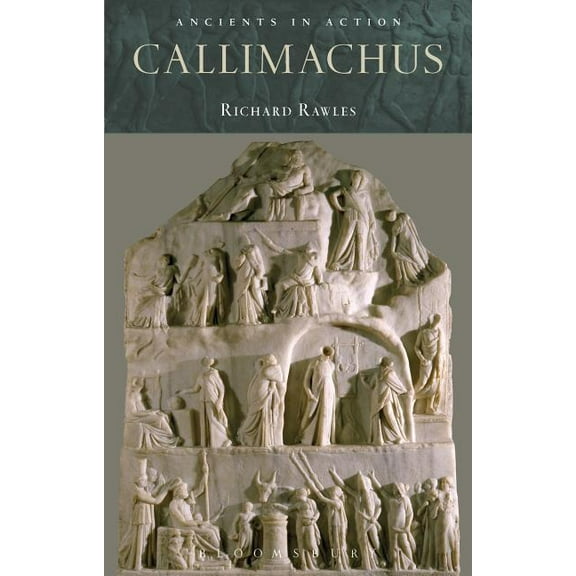 Ancients in Action Callimachus, (Hardcover)
