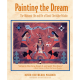 thumbnail image 1 of Libro Painting The Dream: The Shamanic Life And Art Of David Chethlahe Tapa Blanda, Autor David Chethlahe Paladin, Editorial Bear Y Company, 1 of 1