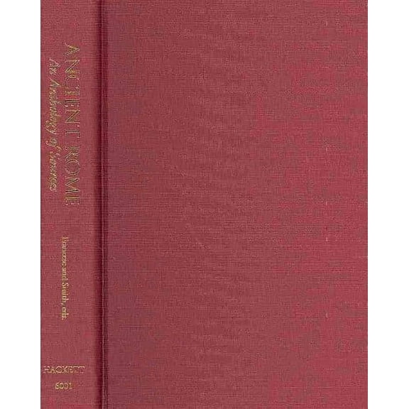 Ancient Rome : An Anthology of Sources (Hardcover)