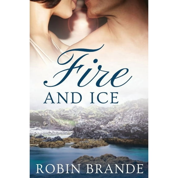 Hearts on Fire Fire and Ice, Book 2, (Paperback)