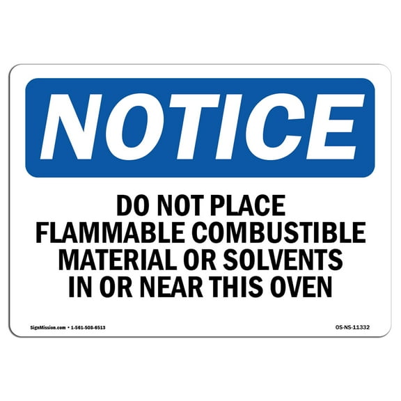 OSHA Notice Sign - Do Not Place Flammable Combustible Material | Decal | Protect Your Business, Construction Site |  Made in the USA